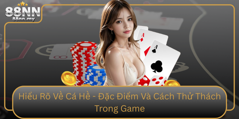 Hiểu Rõ Về Cá Hề - Đặc Điểm Và Cách Thử Thách Trong Game Hieu Ro Ve Ca He Dac Diem Va Cach Thu Thach Trong Game