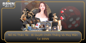 No Hu Than Tai Bi Quyet Chien Thang Va May Man Tai 88Nn